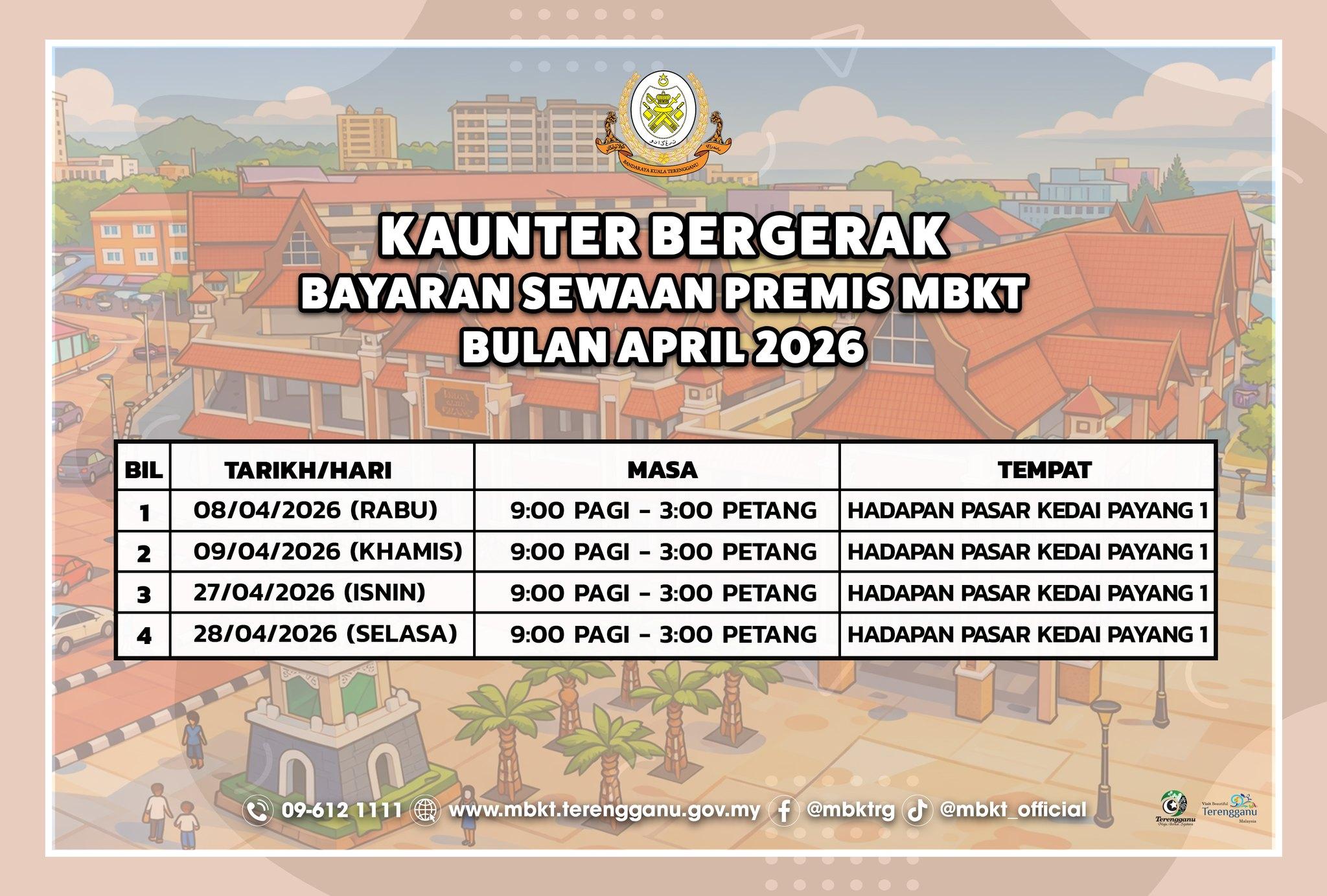 KAUNTER BERGERAK BAYARAN SEWA PREMIS MBKT BULAN APRIL 2026