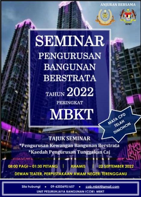 SEMINAR PENGURUSAN BANGUNAN BERSTRATA TAHUN 2022 PERINGKAT MBKT