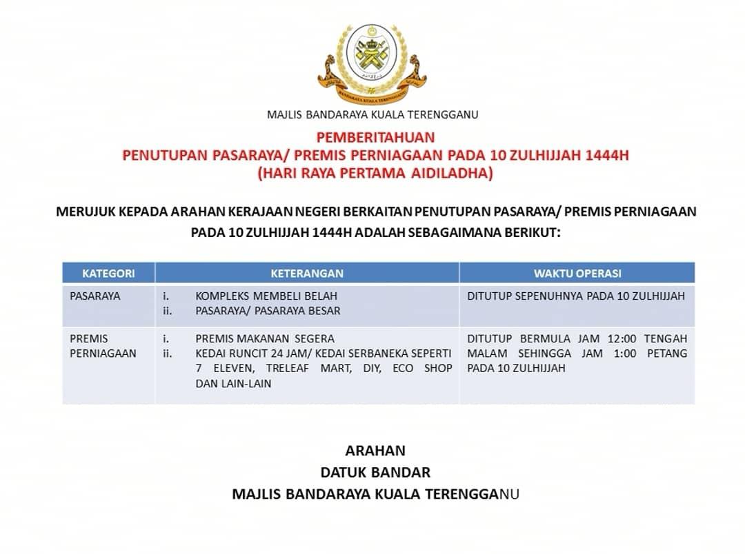 PEMBERITAHUAN PENUTUPAN PASARAYA / PREMIS PERNIAGAAN PADA 10 ZULHIJJAH 1444H (HARI RAYA PERTAMA AIDILADHA)