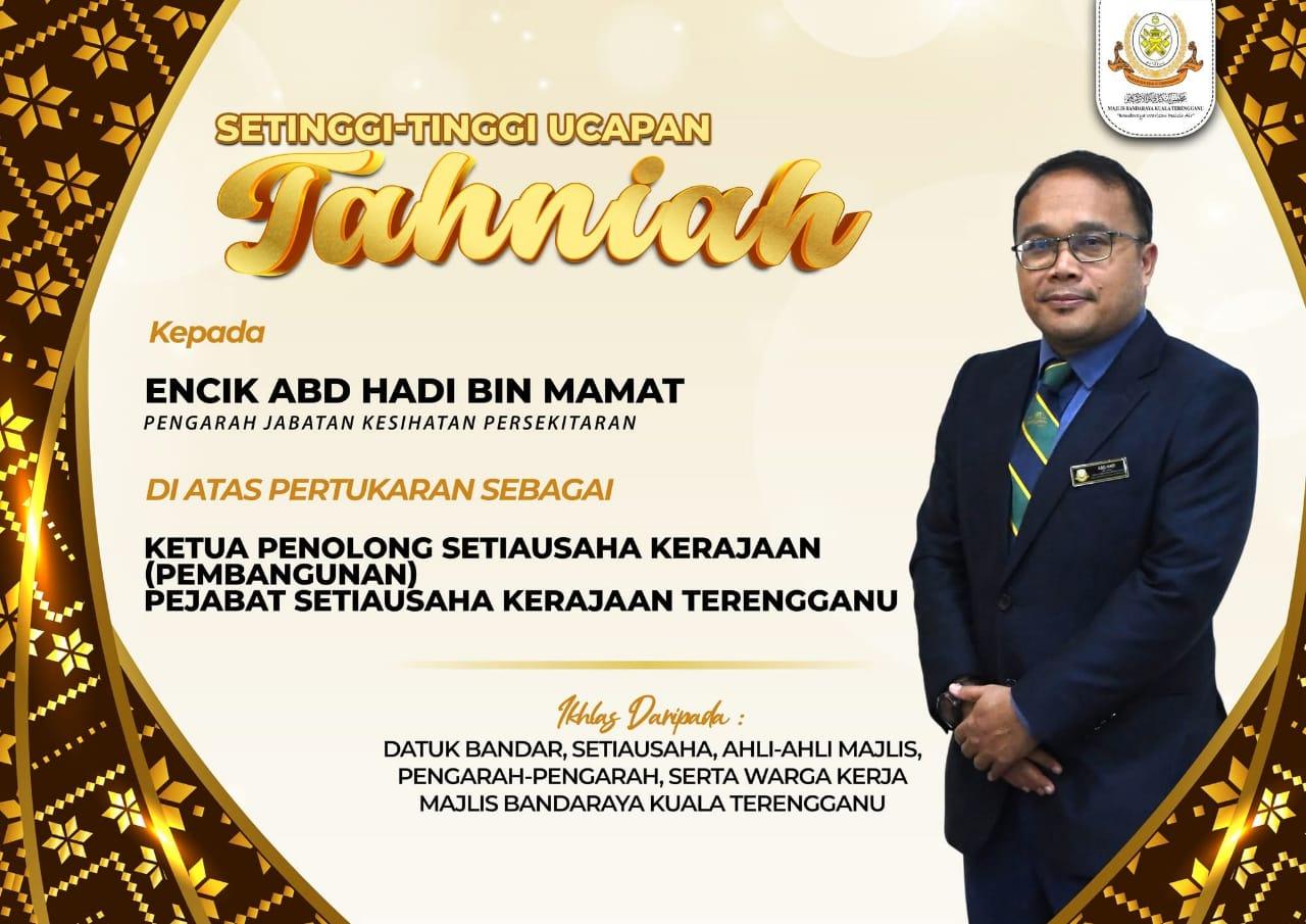 TAHNIAH KEPADA ENCIK CHE WAN ZULKIFLI BIN CHE WAN JALIL & ENCIK ABD HADI BIN MAMAT
